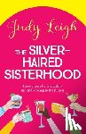 Leigh, Judy - The Silver-Haired Sisterhood