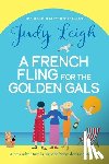 Leigh, Judy - A French Fling for the Golden Gals