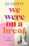 Lovett, Jo - We Were on a break