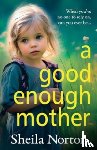 Norton, Sheila - A Good Enough Mother