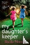 Norton, Sheila - My Daughter's Keeper