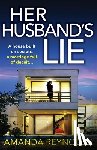 Amanda Reynolds - Her Husband's Lie