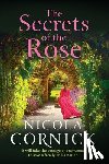 Cornick, Nicola - The Secrets of the Rose