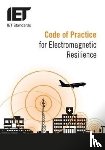 IET Standards TC4.3 EMC - Code of Practice for Electromagnetic Resilience