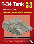 Healy, Mark - T-34 Tank Owners' Workshop Manual