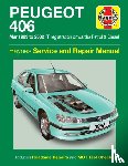 Haynes Publishing - Peugeot 406 Petrol & Diesel (Mar 99 - 02) T to 52