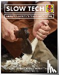Ginn, Peter - Slow Tech