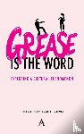  - 'Grease Is the Word'