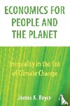 Boyce, James - Economics for People and the Planet