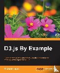 Heydt, Michael - D3.js By Example