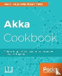 Ortiz, Hector Veiga, Mishra, Piyush - Akka Cookbook