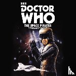 Dicks, Terrance - Doctor Who: The Space Pirates