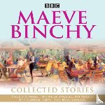 Binchy, Maeve - Maeve Binchy: Collected Stories