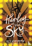 Bowman, Akemi Dawn - Harley in the Sky