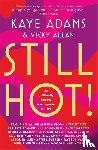 Adams, Kaye, Allan, Vicky - STILL HOT!