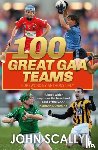 Scally, John - 100 Great GAA Teams