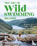 Deacon, Anna, Allan, Vicky - The Art of Wild Swimming: Ireland