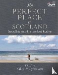 Magnusson, Sally - My Perfect Place in Scotland