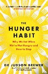 Brewer, Judson - The Hunger Habit