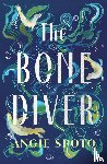 Spoto, Angie - The Bone Diver