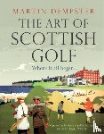 Dempster, Martin - The Art of Scottish Golf