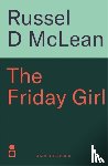 McLean, R.D. - The Friday Girl