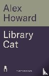 Howard, Alex - The Library Cat