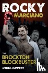 Jarrett, John - Rocky Marciano