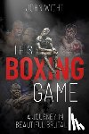 Wight, John - This Boxing Game