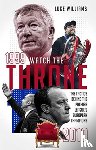 Williams, Luke - Watch the Throne