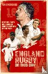 Evershed, Tim - England Rugby On This Day