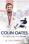 Oates, Howard - Accidental Olympian