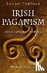 Daimler, Morgan - Pagan Portals – Irish Paganism – Reconstructing Irish Polytheism