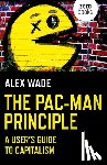 Wade, Alex - Pac-Man Principle, The