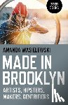 Wasielewski, Amanda - Made in Brooklyn