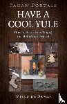 Draco, Melusine - Pagan Portals - Have a Cool Yule
