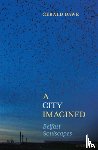 Dawe, Gerald - A City Imagined