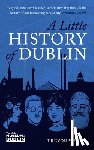 White, Trevor - A Little History of Dublin