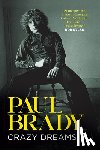 Brady, Paul - Crazy Dreams
