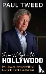 Tweed, Paul - From Holywood to Hollywood