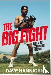Hannigan, Dave - The Big Fight