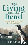 O'Brien, Conor W. - The Living and the Dead