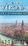 Quick, P S - A Guide to Verona