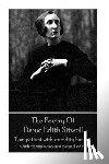Sitwell, Edith - The Poetry Of Dame Edith Sitwell: "I am patient with stupidity but not with those who are proud of it."