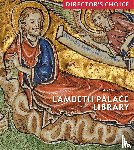 Mandelbrote, Giles - Lambeth Palace Library: Director's Choice
