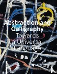 Ottinger, Didier, Sarre, Marie - Abstraction and Calligraphy