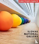 Kusa, Alexandra - Slovak National Gallery