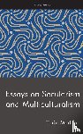 Modood, Tariq - Essays on Secularism and Multiculturalism