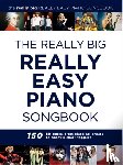  - The Really Big Really Easy Piano Book