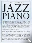 Hal Leonard Publishing Corporation - The Library Of Jazz Piano